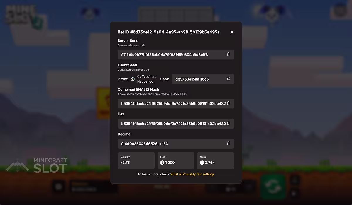 Mine Slot 2 gameplay on a wide pc screen showing the provably fair settings for a winning round